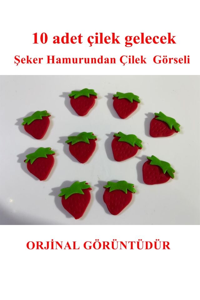 Şeker Hamurundan Çilek  Pasta Süsü 10  Adet Gelecek