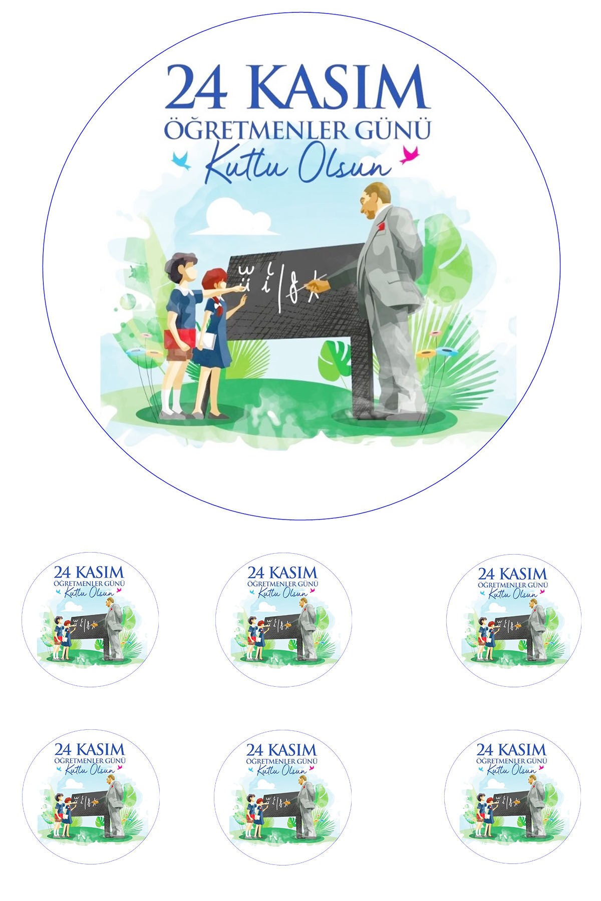 Yenilebilir Pasta Resmi 24 Kasım Öğretmenler Günü Model 6-8-10 Kişilik Pastaya Uygun 16 cm Ebat